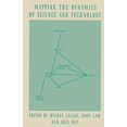 thumbnail image 1 of Mapping the Dynamics of Science and Technology: Sociology of Science in the Real World, (Paperback), 1 of 1