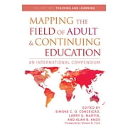 Mapping the Field of Adult and Continuing Education: An International Compendium: Volume 2: Teaching and Learning (Paperback)