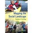 thumbnail image 1 of Pre-Owned Mapping the Social Landscape: Readings in Sociology (Paperback) 0078026792 9780078026799, 1 of 1