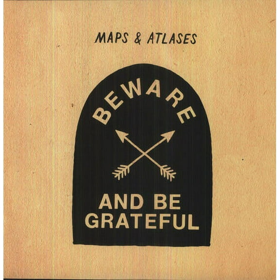 Maps & Atlases - Beware & Be Grateful - Music & Performance - Vinyl