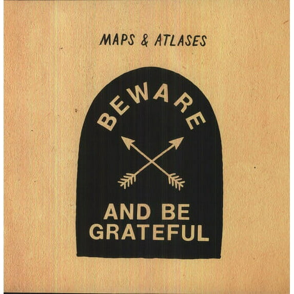 Maps & Atlases - Beware & Be Grateful - Music & Performance - Vinyl
