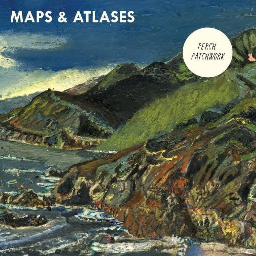 Maps & Atlases - Perch Patchwork - Rock - CD