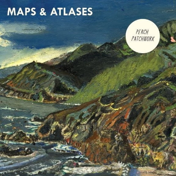 Maps & Atlases - Perch Patchwork - Rock - CD