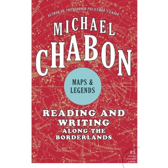 Pre-Owned Maps and Legends: Reading and Writing Along the Borderlands (Paperback) 0061650927 9780061650925