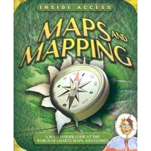 Pre-Owned Inside Access: Maps and Mapping : Maps and Mapping (Hardcover) 9780753460627
