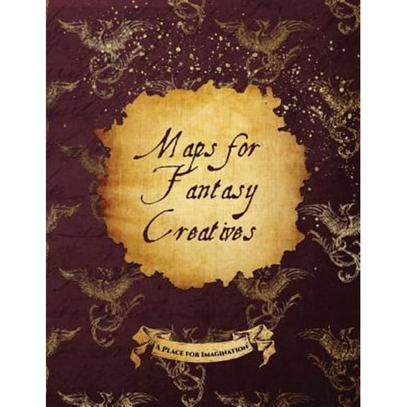 Maps for Fantasy Creatives (Paperback)