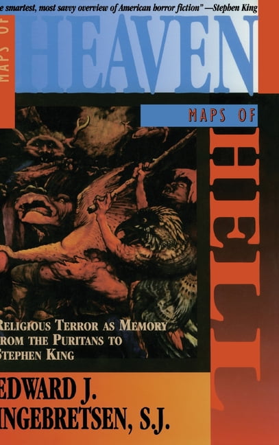 Maps of Heaven, Maps of Hell: Religious Terror as Memory from the ...