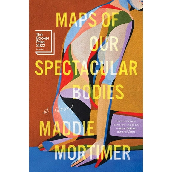 Maps of Our Spectacular Bodies, (Paperback)