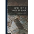 thumbnail image 1 of Maps of the Danube River, (Paperback), 1 of 1