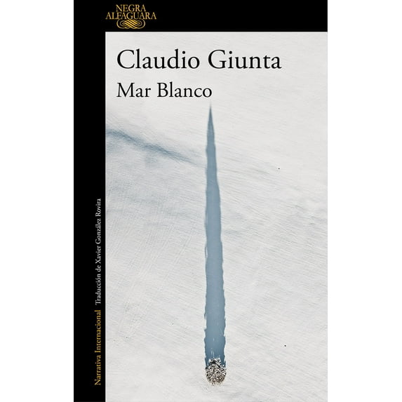 Mar Blanco / The White Sea (Paperback)