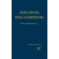 thumbnail image 1 of María Grever: Poeta Y Compositora (Hardcover), 1 of 1