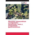 thumbnail image 1 of Marañón (Anacardium occidentale) beneficios, usos y propuestas gastronómicas (Paperback), 1 of 1