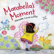 Marabella's Moment, Hardcover