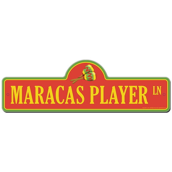 Maracas Player Street Sign | Indoor/Outdoor | Funny Home Décor for Garages, Living Rooms, Bedroom, Offices | SignMission personalized gift