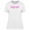 thumbnail image 1 of Marah Cute Pink Heart Name T-Shirt Women -Image by Shutterstock, Female Medium, 1 of 2