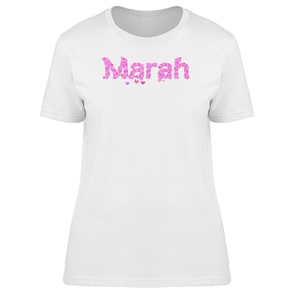 Marah Cute Pink Heart Name T-Shirt Women -Image by Shutterstock, Female Small