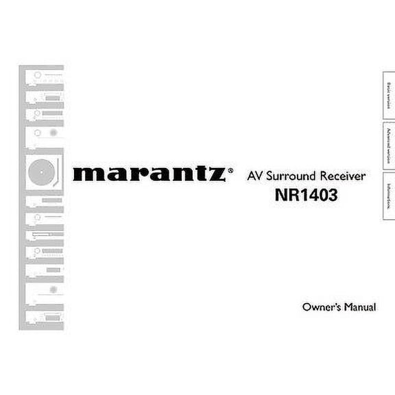 Instruction Manual ONLY for Marantz NR1403 Receiver Owners Instruction Manual REPRINT
