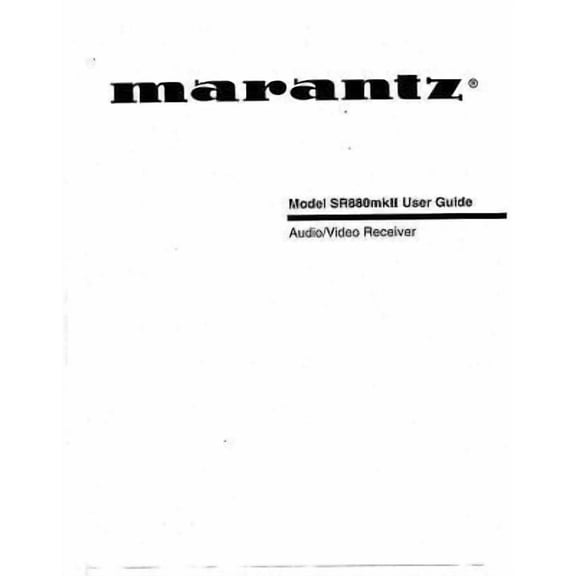 Marantz SR-880mkII Receiver Owners Instruction Manual REPRINT