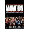 thumbnail image 1 of Pre-Owned Marathon: The Ultimate Training Guide: Advice, Plans, and Programs for Half and Full Marat Hons (Paperback) 1609612248 9781609612245, 1 of 1