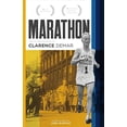thumbnail image 1 of Pre-Owned Marathon: Autobiography of Clarence Demar- America's Grandfather of Running Volume 1 (Paperback) 1483580741 9781483580746, 1 of 1