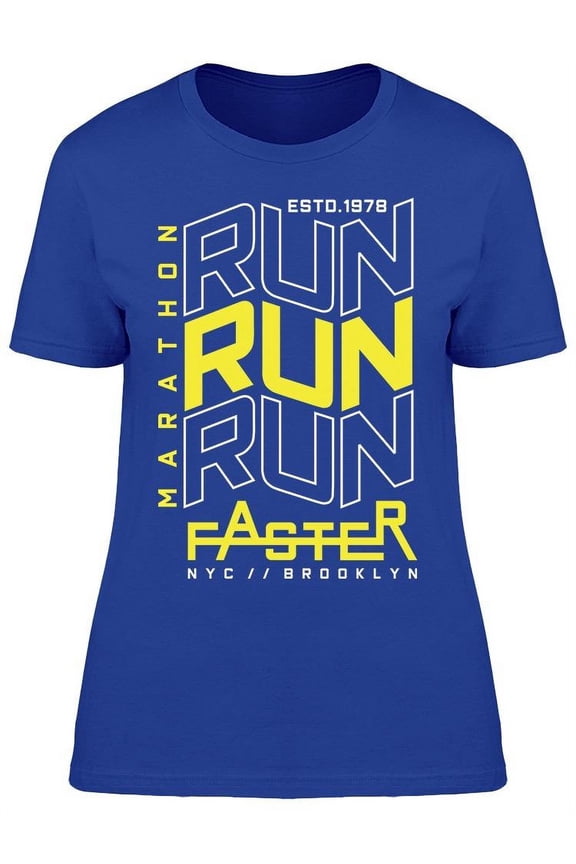 Marathon: Run Faster Tee Women's -Image by Shutterstock