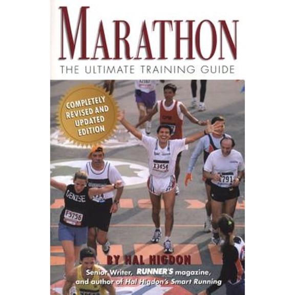 Marathon : The Ultimate Training Guide