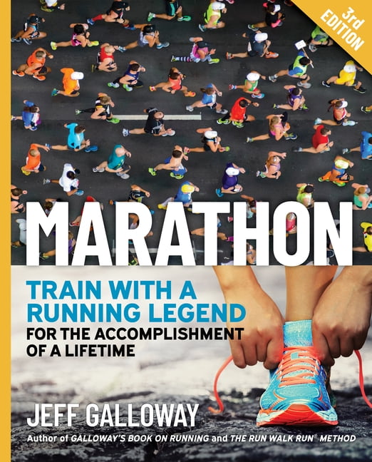 Marathon: Train with a Running Legend for the Accomplishment of a Lifetime, (Paperback)