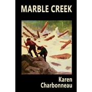 Marble Creek Paperback