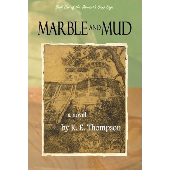 Marble and Mud, (Paperback)