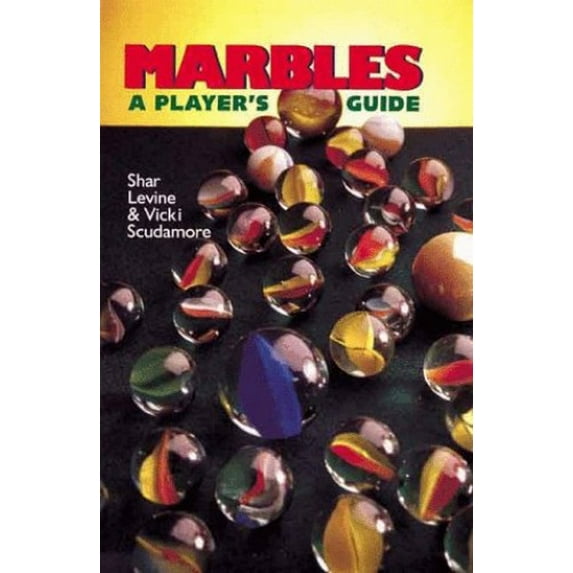 Pre-Owned Marbles: A Player's Guide (Paperback) 0806962577 9780806962573