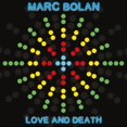 thumbnail image 1 of Marc Bolan - Love and Death - Rock - Vinyl, 1 of 4