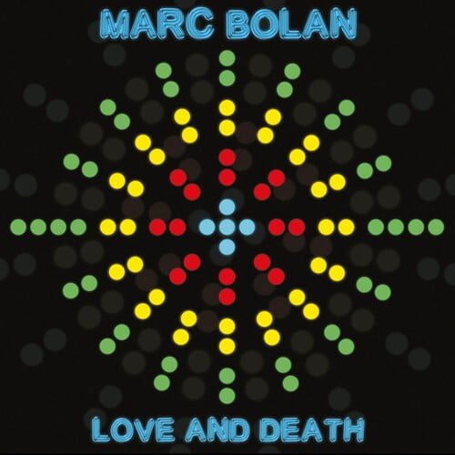 Marc Bolan - Love and Death - Rock - Vinyl