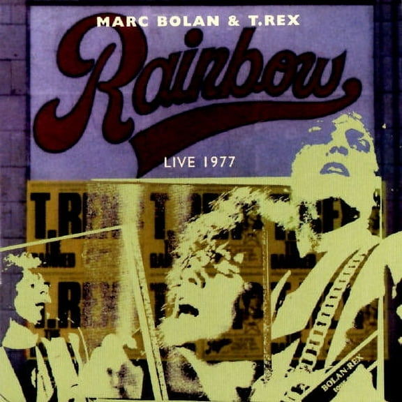 Marc Bolan T-Rex - Rainbow Live 1977 2xCD - 731453625129