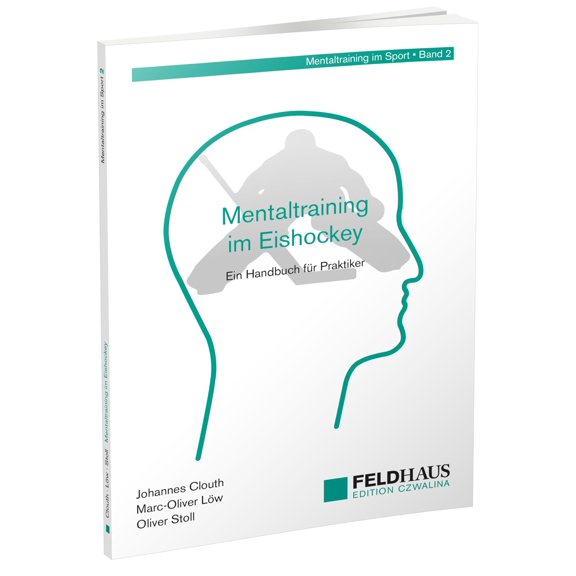 Marc-Oliver L&ouml;w,Oliv Mentaltraining im Eishockey: Ein Handbuch für Praktiker ( (Paperback)