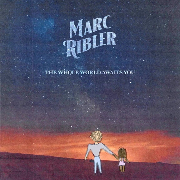 Marc Ribler - The Whole World Awaits You - Vinyl