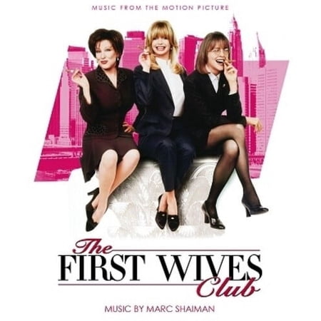 Marc Shaiman - First Wives Club Soundtrack - Expanded & Remastered - Music & Performance - CD