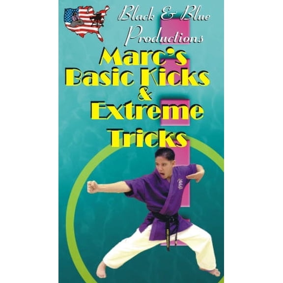 Marc's Basic Kicks and Extreme Tricks