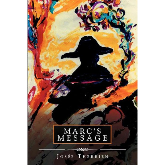 Marc's Message (Paperback)