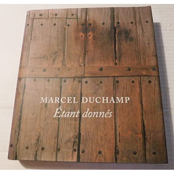 Pre-Owned Marcel Duchamp : Etant Donnes