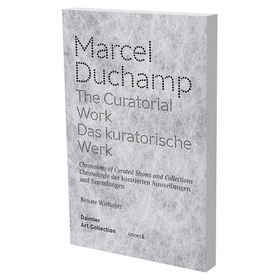 Marcel Duchamp: The Curatorial Work (Paperback)