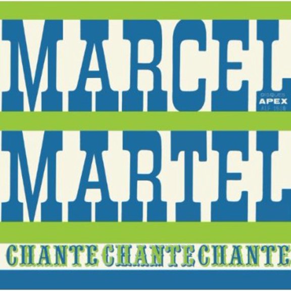 Marcel Martel - Chante - CD