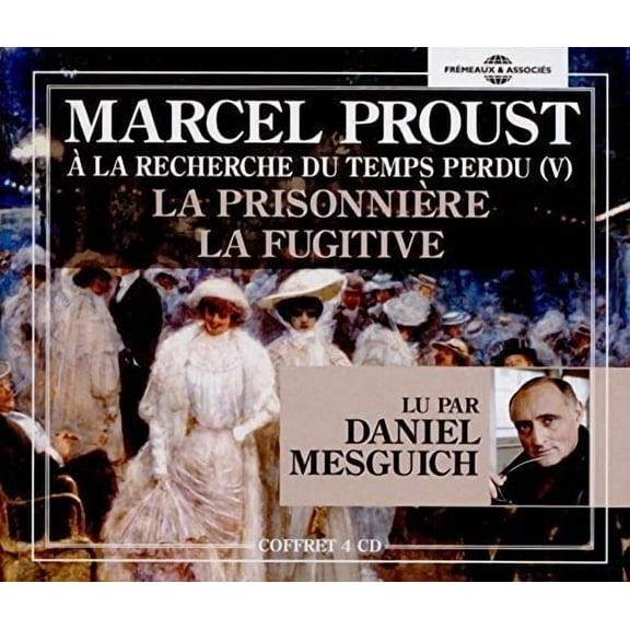 Marcel Proust - V5: La Recherche Du Temps Perdu - Music & Performance - CD