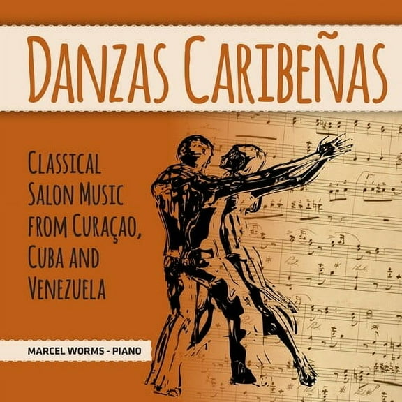Marcel Worms - Danzas Caribenas - Music & Performance - CD