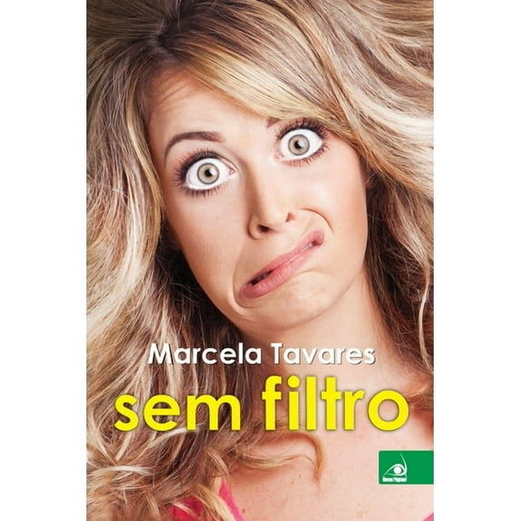 Marcela Tavares sem Filtro (Paperback)