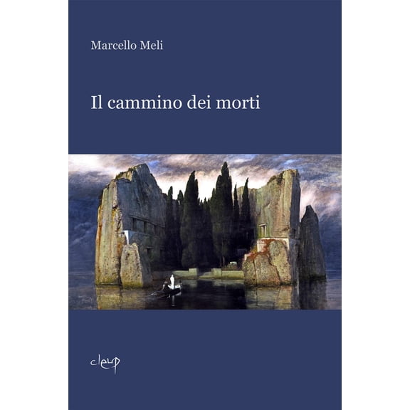 Marcello Meli Marcello Meli - Il Cammino Dei Morti (Paperback)