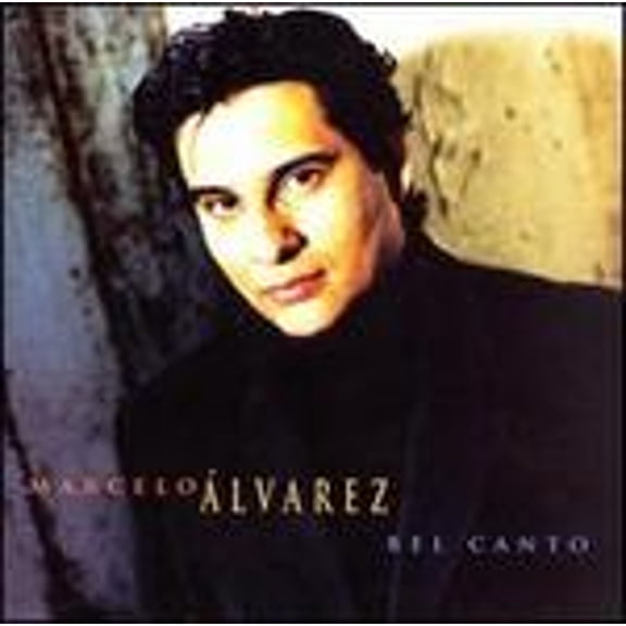 Marcelo lvarez: Bel Canto (CD) by Marcelo Alvarez