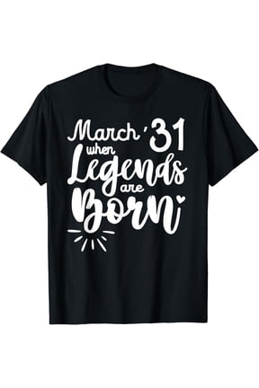 March 31 Birthday Squad Party Mar 31St Making Memories Date T-Shirt