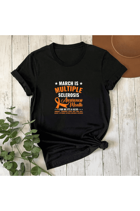 March Is Multiple Sclerosis Awareness Month MS Warrior Tee Unisex T-Shirt, S-5XL