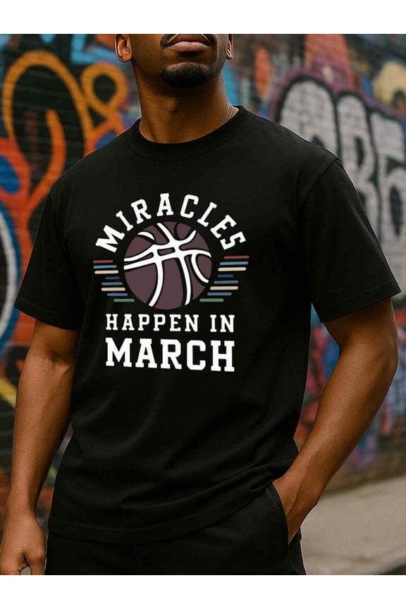 March Madness Miracles for men Exercise 180G 100% Cotton black Dumbbell basketball Unique Design Unisex Shirt Short Sleeve tshirts Original Unisex Shirt Graphic tshirts