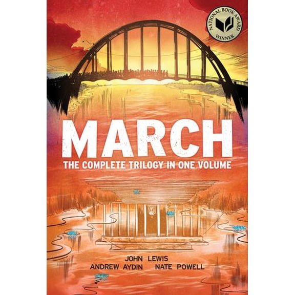 March (Omnibus Edition): The Complete Trilogy in One Volume